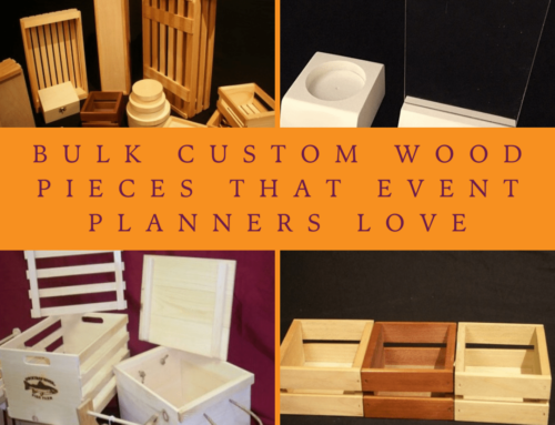 Custom Wood Pieces for Memorable Events